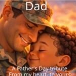 A Father's Day Tribute From My Heart to Yours